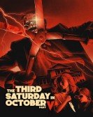 poster_the-third-saturday-in-october-part-v_tt11166382.jpg Free Download