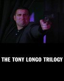 poster_the-tony-longo-trilogy_tt4527450.jpg Free Download