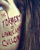 The Torment of Laurie Ann Cullom poster