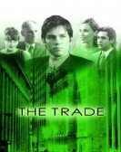 The Trade Free Download