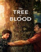 poster_the-tree-of-blood_tt6433832.jpg Free Download