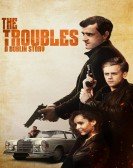 The Troubles: A Dublin Story Free Download