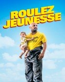 Roulez jeunesse (2018) poster