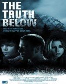 poster_the-truth-below_tt1645186.jpg Free Download