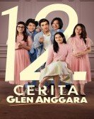 The Twelve Stories of Glen Anggara poster