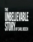 The Unbelievable Story of Carl Beech Free Download