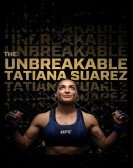 poster_the-unbreakable-tatiana-suarez_tt30955308.jpg Free Download