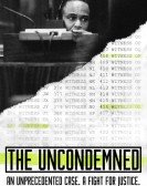 poster_the-uncondemned_tt4082346.jpg Free Download