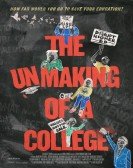 The Unmaking of a College Free Download