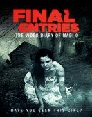 The Video Diary of Madi O, the Final Entries Free Download