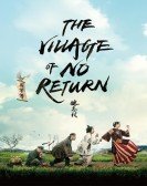 The Village of No Return Free Download