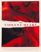 The Violent Heart Free Download