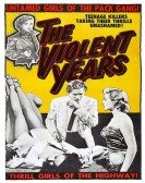 poster_the-violent-years_tt0049922.jpg Free Download