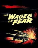 The Wages of Fear Free Download