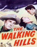 The Walking Hills poster