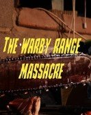 The Warby Range Massacre Free Download