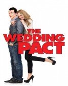 poster_the-wedding-pact_tt2199251.jpg Free Download