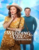 poster_the-wedding-veil-inspiration_tt25134264.jpg Free Download