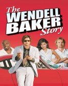 The Wendell Baker Story poster