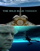 poster_the-wild-blue-yonder_tt0443693.jpg Free Download