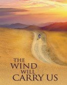 poster_the-wind-will-carry-us_tt0209463.jpg Free Download