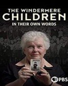 The Windermere Children: In Their Own Words Free Download