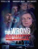 poster_the-wrong-roommate_tt5331084.jpg Free Download