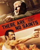 There Are No Saints Free Download