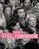 There's Still Tomorrow Free Download