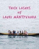 poster_thick-lashes-of-lauri-mantyvaara_tt5742932.jpg Free Download