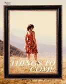 Things to Come Free Download