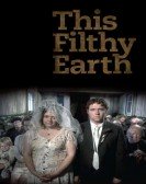 This Filthy Earth Free Download