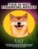 This Is Not Financial Advice poster