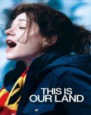 This Is Our Land Free Download