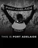 This Is Port Adelaide Free Download