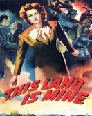 poster_this-land-is-mine_tt0036431.jpg Free Download