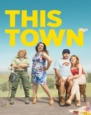 poster_this-town_tt8171236.jpg Free Download