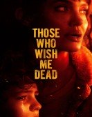 poster_those-who-wish-me-dead_tt3215824.jpg Free Download