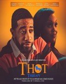 poster_thot-therapy-a-focused-fylmz-and-git-jiggy-production_tt26937647.jpg Free Download