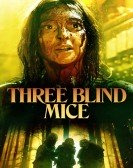 poster_three-blind-mice_tt22206922.jpg Free Download