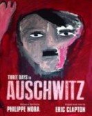 Three Days In Auschwitz poster