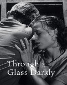 Through a Glass Darkly Free Download