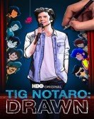 Tig Notaro: Drawn Free Download