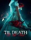 poster_til-death-do-us-part_tt27047448.jpg Free Download