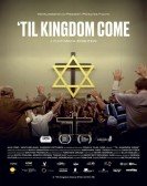 poster_til-kingdom-come_tt11405250.jpg Free Download