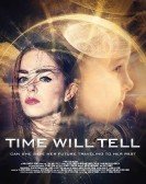 Time Will Tell poster