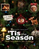 poster_tis-the-season-the-holidays-on-screen_tt23786774.jpg Free Download