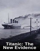 Titanic: The New Evidence Free Download