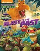 poster_tmnt-half-shell-heroes-blast-to-the-past_tt4902736.jpg Free Download