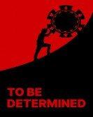 To Be Determined Free Download